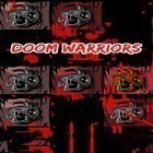 Con gioco The ramen sensei per Android scarica gratuito Doom warriors: Tap crawler sul telefono o tablet.