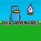 Con gioco Juice jam per Android scarica gratuito Duck adventures sul telefono o tablet.