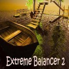 Con gioco Ghul per Android scarica gratuito Extreme balancer 2 sul telefono o tablet.