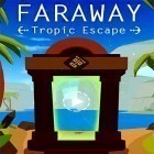 Con gioco Kaptain Brawe per Android scarica gratuito Faraway: Tropic escape sul telefono o tablet.