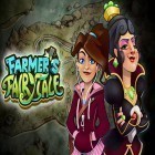Con gioco Plateau per Android scarica gratuito Farmer's fairy tale sul telefono o tablet.