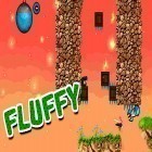 Con gioco Infernus: Verse 2 per Android scarica gratuito Fluffy: Dangerous trip sul telefono o tablet.