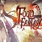 Con gioco The Final Battle per Android scarica gratuito Food fantasy sul telefono o tablet.