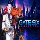 Con gioco Monster busters per Android scarica gratuito Gate six: Cyber persona sul telefono o tablet.