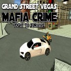 Con gioco Fantasy Town per Android scarica gratuito Grand street Vegas mafia crime: Fight to survive sul telefono o tablet.