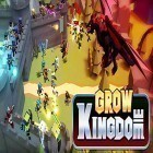 Con gioco Archangel per Android scarica gratuito Grow kingdom sul telefono o tablet.