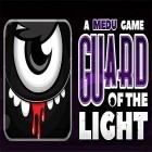 Con gioco Gu Morning per Android scarica gratuito Guard of the light sul telefono o tablet.
