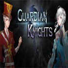 Con gioco Age of conquest: World per Android scarica gratuito Guardian knights sul telefono o tablet.