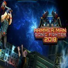 Con gioco Space hawks per Android scarica gratuito Hammer man: Sonic fighter 2018 sul telefono o tablet.