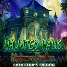 Con gioco Vanished Anniversary per Android scarica gratuito Haunted halls: Dwellers sul telefono o tablet.