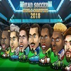 Con gioco Little legends per Android scarica gratuito Head soccer world champion 2018 sul telefono o tablet.
