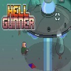 Con gioco Little dungeons per Android scarica gratuito Hell gunner shooter sul telefono o tablet.