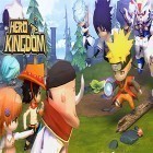 Con gioco Legendary wars per Android scarica gratuito Hero kingdom sul telefono o tablet.
