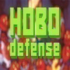 Con gioco Day of the viking per Android scarica gratuito Hobo defense sul telefono o tablet.