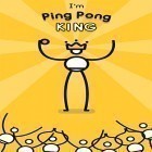 Con gioco Squibble per Android scarica gratuito I'm ping pong king sul telefono o tablet.