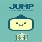 Con gioco Lost cubes per Android scarica gratuito Kakikuku. Jump: Take me higher! sul telefono o tablet.