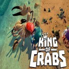 Con gioco Stair Dismount per Android scarica gratuito King of crabs sul telefono o tablet.