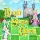 Con gioco Shaky Tower per Android scarica gratuito Knight saves queen sul telefono o tablet.