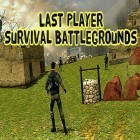 Con gioco Storm fortress: Castle war per Android scarica gratuito Last player survival: Battlegrounds sul telefono o tablet.