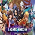 Con gioco Gloomy Dungeons 3D per Android scarica gratuito Legend heroes: The academy sul telefono o tablet.