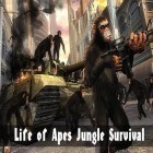 Con gioco Space escape: Zombies per Android scarica gratuito Life of apes: Jungle survival sul telefono o tablet.