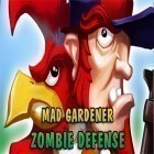 Con gioco Dokuro per Android scarica gratuito Mad gardener: Zombie defense sul telefono o tablet.
