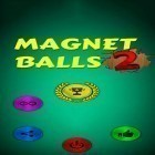 Con gioco Dungeon nightmares per Android scarica gratuito Magnet balls 2: Physics puzzle sul telefono o tablet.