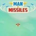 Con gioco Setris Sand Block Puzzle per Android scarica gratuito Man vs. missiles sul telefono o tablet.