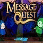 Con gioco Motu pop per Android scarica gratuito Message quest: Adventures of Feste sul telefono o tablet.