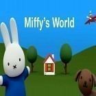 Con gioco Cricket World Cup Fever HD per Android scarica gratuito Miffy's world: Bunny adventures! sul telefono o tablet.