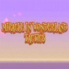 Con gioco Coin Dozer Halloween per Android scarica gratuito Miracle In Wonderland: Tactics sul telefono o tablet.