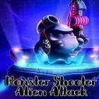 Con gioco Shaman showdown per Android scarica gratuito Monster shooter: Alien attack sul telefono o tablet.