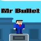 Con gioco House of fun: Slots per Android scarica gratuito Mr Bullet: Spy puzzles sul telefono o tablet.