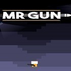 Con gioco Meltdown per Android scarica gratuito Mr Gun sul telefono o tablet.