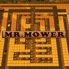 Con gioco Regular ordinary boy per Android scarica gratuito Mr. Mower sul telefono o tablet.