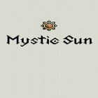 Con gioco Arctictopia per Android scarica gratuito Mystic sun sul telefono o tablet.