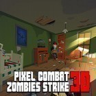 Con gioco Solipskier per Android scarica gratuito Pixel combat: Zombies strike sul telefono o tablet.