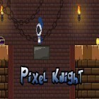 Con gioco Dragonsoul per Android scarica gratuito Pixel knight sul telefono o tablet.
