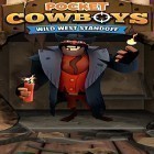 Con gioco Monster Truck Rally per Android scarica gratuito Pocket cowboys: Wild west standoff sul telefono o tablet.