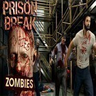 Con gioco Beat the beat per Android scarica gratuito Prison break: Zombies sul telefono o tablet.
