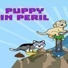 Con gioco Heroes of destiny per Android scarica gratuito Puppy in peril sul telefono o tablet.