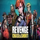 Con gioco Edge of reality: Ring per Android scarica gratuito Revenge: Chase and shoot sul telefono o tablet.