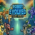 Con gioco Detective Dixie per Android scarica gratuito Robot evolved: Clash mobile sul telefono o tablet.