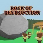 Con gioco Tiny tower per Android scarica gratuito Rock of destruction sul telefono o tablet.