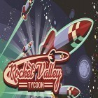 Con gioco Steampunk defense per Android scarica gratuito Rocket valley tycoon sul telefono o tablet.