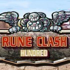 Con gioco Deemo per Android scarica gratuito Rune clash hundred sul telefono o tablet.