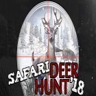 Con gioco Chain Surfer per Android scarica gratuito Safari deer hunt 2018 sul telefono o tablet.