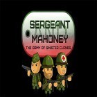 Con gioco High rise per Android scarica gratuito Sergeant Mahoney and the army of sinister clones sul telefono o tablet.