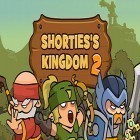 Con gioco Megapolis city: Village to town per Android scarica gratuito Shorties's kingdom 2 sul telefono o tablet.