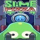 Con gioco Coin Drop per Android scarica gratuito Slime pizza sul telefono o tablet.